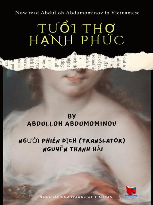 Title details for Tuổi Thơ Hạnh Phúc by Abdulloh Abdumominov - Available